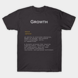 Motivational Word: Growth T-Shirt